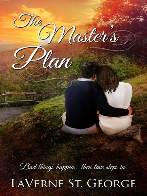 Title details for The Master's Plan by LaVerne St. George - Available